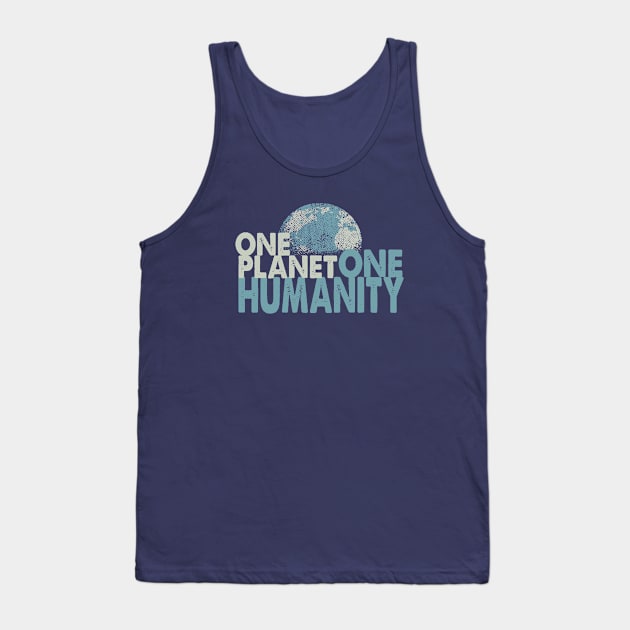 ONE PLANET ONE HUMANITY - grunge Tank Top by Jitterfly